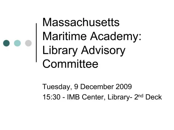 Massachusetts Maritime Academy: Library Advisory Committee