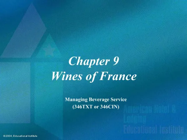 Chapter 9 Wines of France
