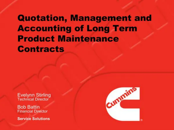 Quotation, Management and Accounting of Long Term Product Maintenance Contracts