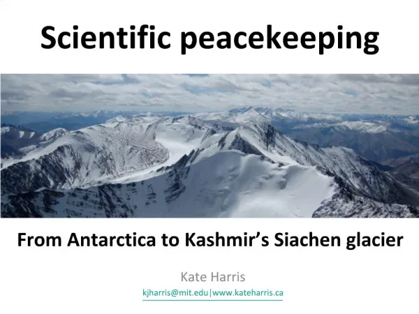 From Antarctica to Kashmir s Siachen glacier