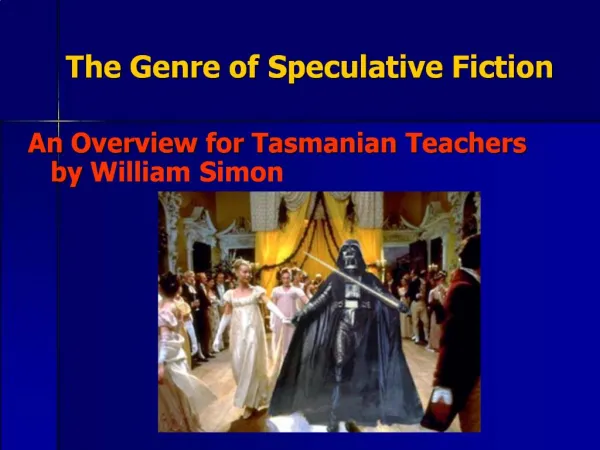 The Genre of Speculative Fiction