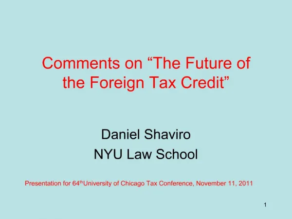 Comments on The Future of the Foreign Tax Credit