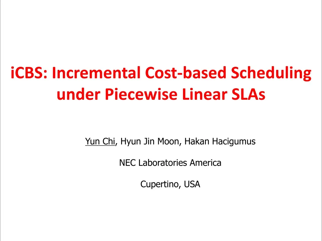 icbs incremental cost based scheduling under piecewise linear slas