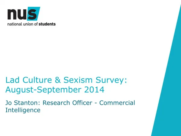 Lad Culture &amp; Sexism Survey: August-September 2014