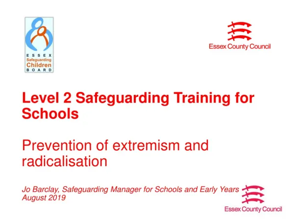 Level 2 Safeguarding Training for Schools Prevention of extremism and radicalisation