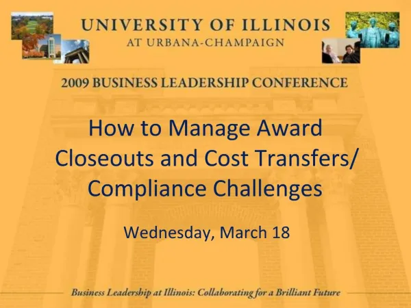 How to Manage Award Closeouts and Cost Transfers