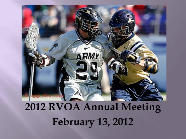 2012 RVOA Annual Meeting February 13, 2012