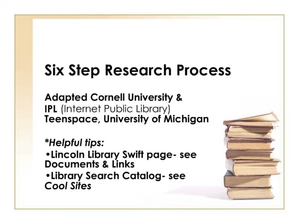 Six Step Research Process