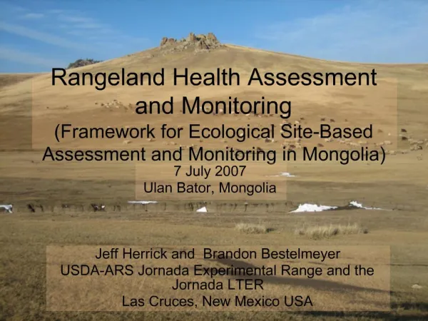 Rangeland Health Assessment and Monitoring Framework for Ecological Site-Based Assessment and Monitoring in Mongolia