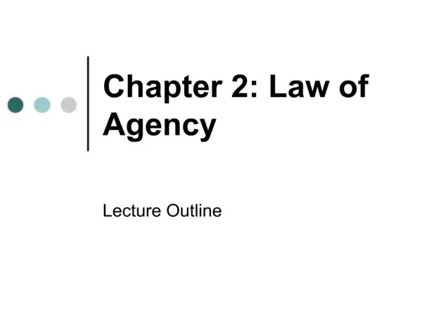 Chapter 2: Law of Agency