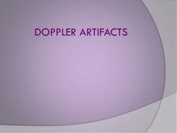 DOPPLER ARTIFACTS