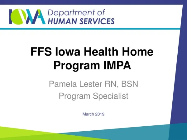 FFS Iowa Health Home Program IMPA