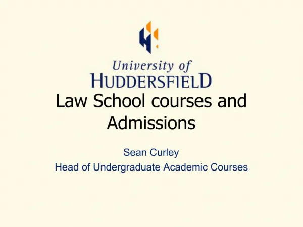 Law School courses and Admissions