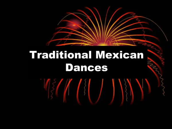 Traditional Mexican Dances