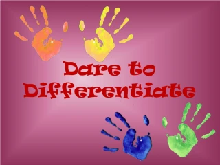 Dare to Differentiate - slide 1