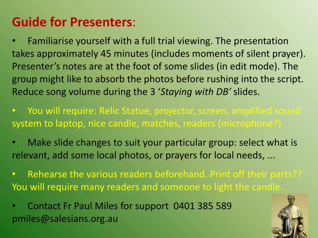 guide for presenters familiarise yourself with