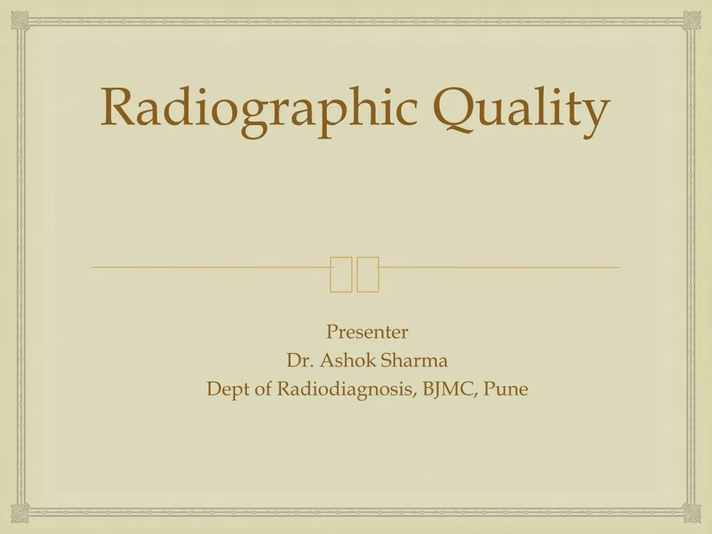 radiographic quality