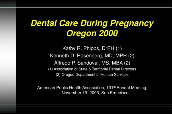 Dental Care During Pregnancy Oregon 2000