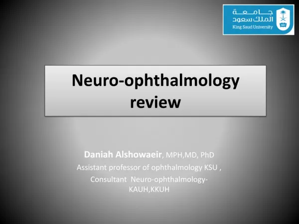 Neuro-ophthalmology review