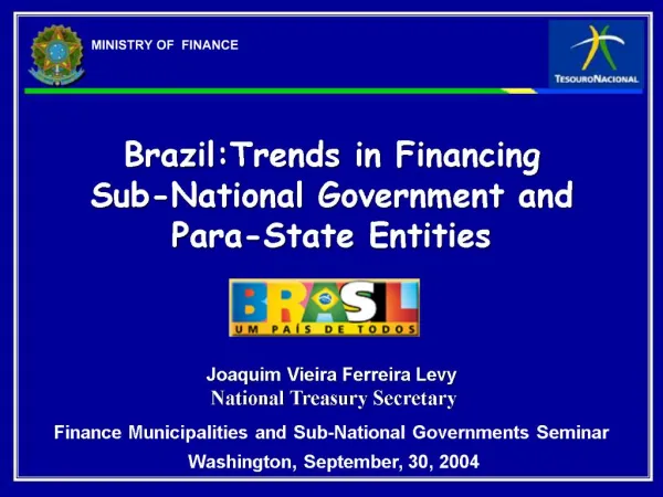 Brazil:Trends in Financing Sub-National Government and Para-State Entities