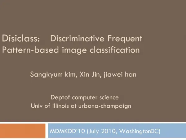 Disiclass: Discriminative Frequent Pattern-based image classification