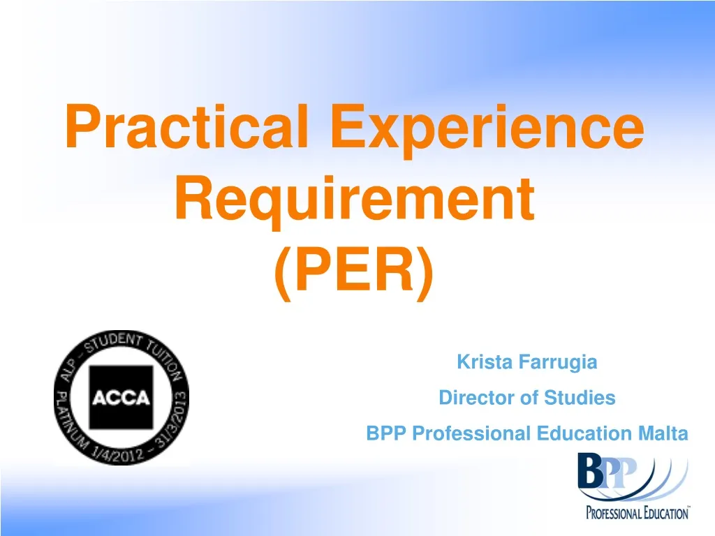 practical experience requirement per