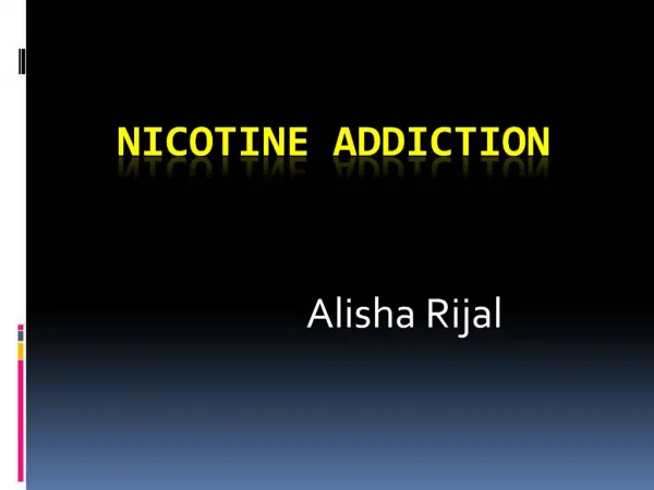 Nicotine addiction