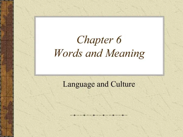 Chapter 6 Words and Meaning