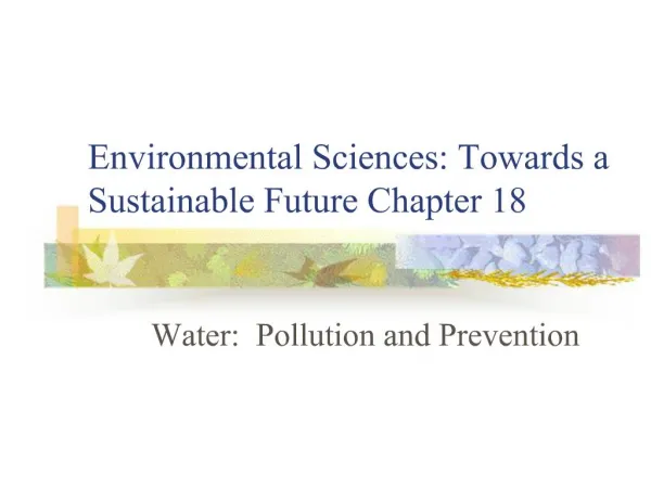 Environmental Sciences: Towards a Sustainable Future Chapter 18