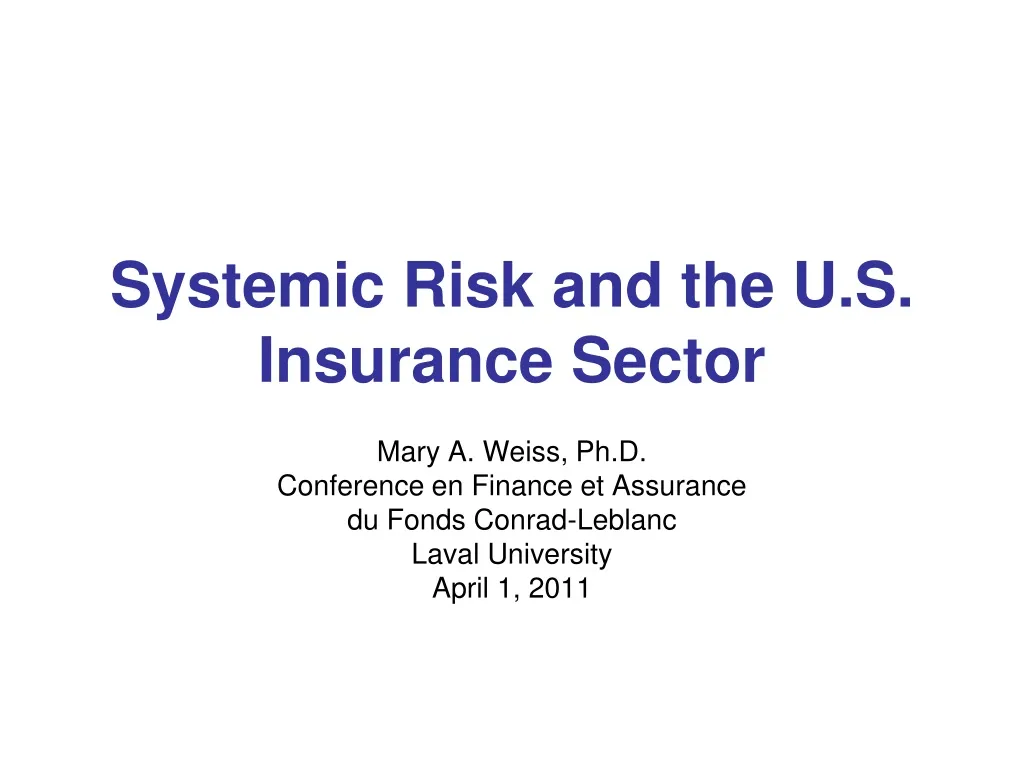 systemic risk and the u s insurance sector