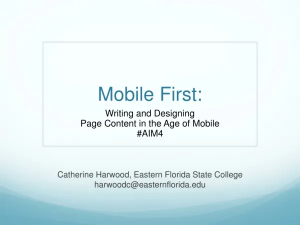 Mobile First: