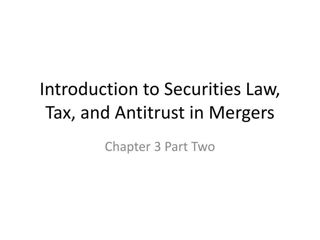 introduction to securities law tax and antitrust in mergers