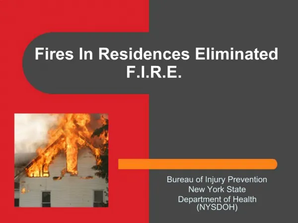 Fires In Residences Eliminated F.I.R.E.