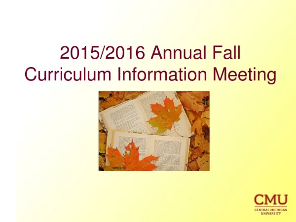 2015/2016 Annual Fall Curriculum Information Meeting