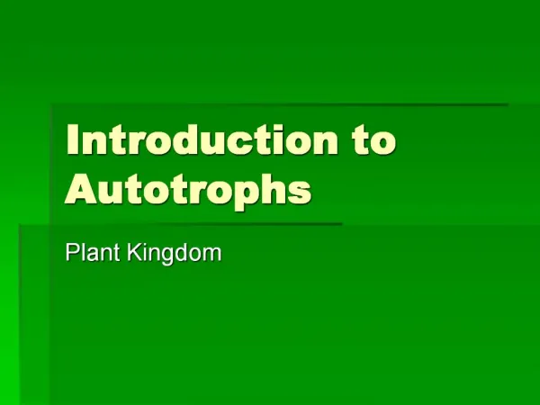 Introduction to Autotrophs