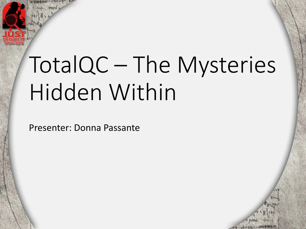totalqc the mysteries hidden within