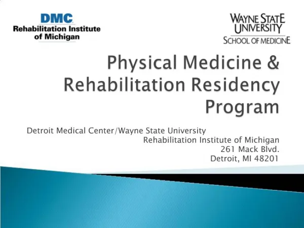 Physical Medicine Rehabilitation Residency Program