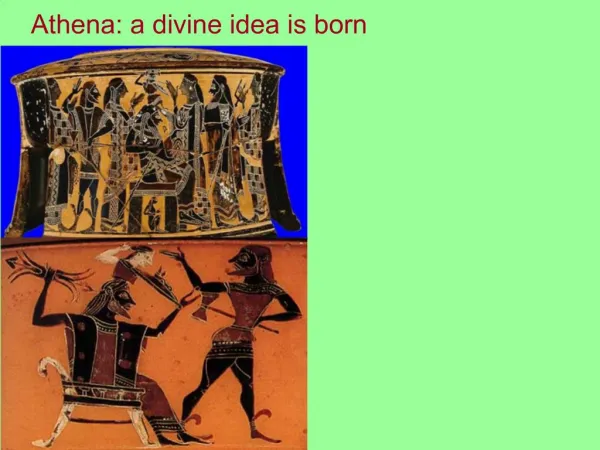 Athena: a divine idea is born