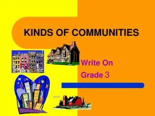 KINDS OF COMMUNITIES - slide 1