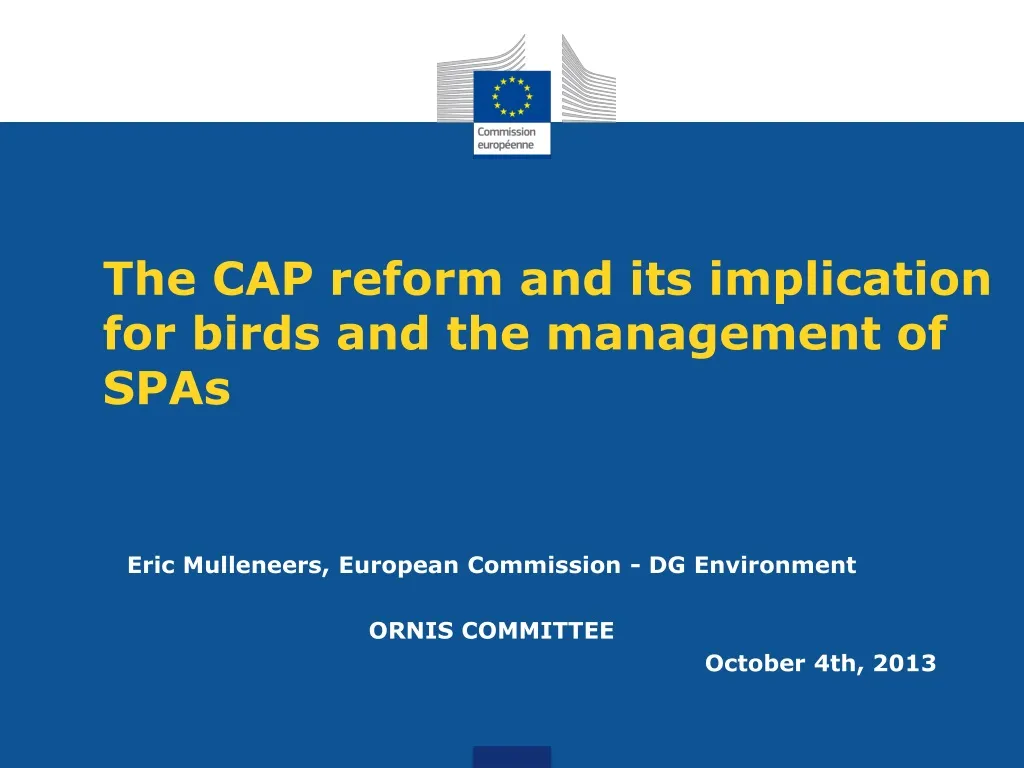 the cap reform and its implication for birds and the management of spas