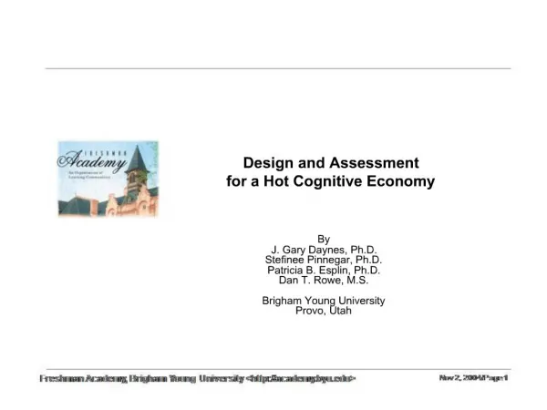 Design and Assessment for a Hot Cognitive Economy