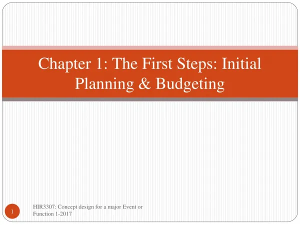 Chapter 1: The First Steps: Initial Planning &amp; Budgeting