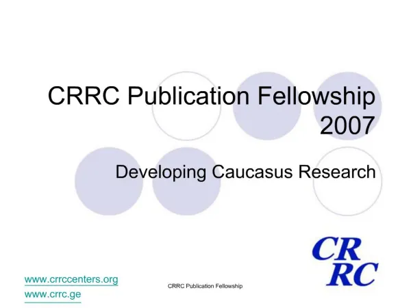 CRRC Publication Fellowship 2007