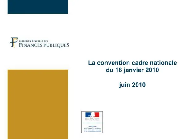 La convention cadre nationale du 18 janvier 2010 juin 2010