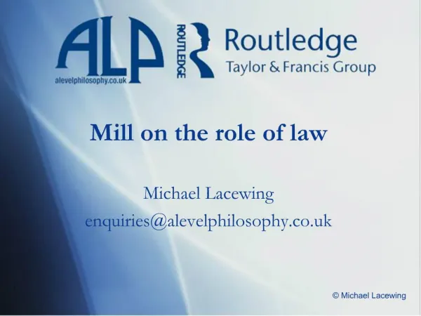 Mill on the role of law
