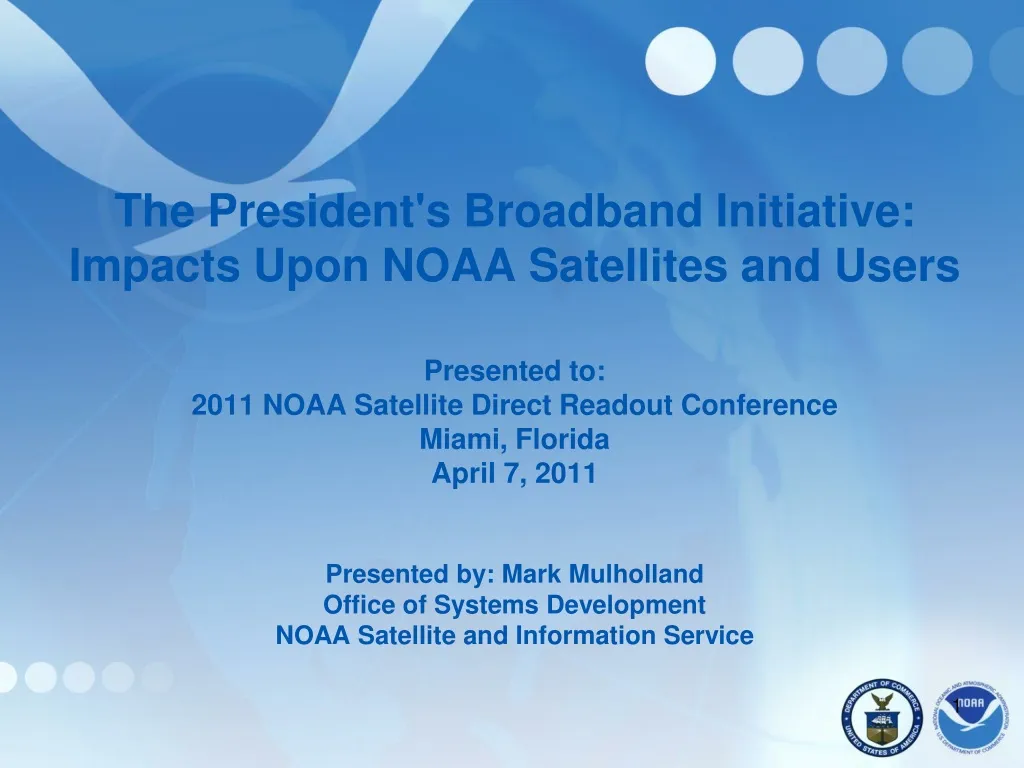 the president s broadband initiative impacts upon