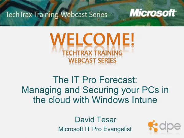 WELCOME TechTrax Training Webcast Series