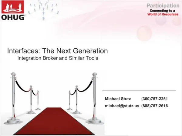 Interfaces: The Next Generation Integration Broker and Similar Tools