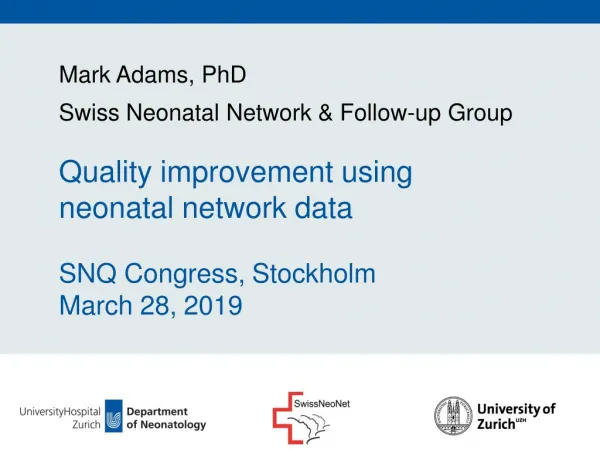 Quality improvement using neonatal network data