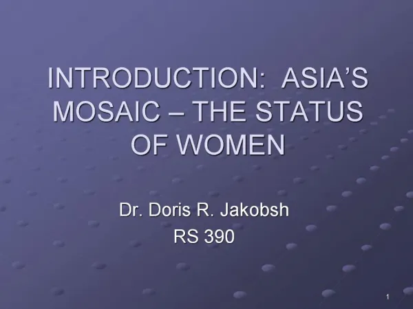 INTRODUCTION: ASIA S MOSAIC THE STATUS OF WOMEN